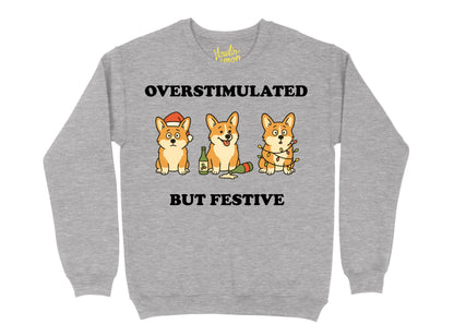 Corgi Overstimulated but Festive, Christmas Dog Sweater | Funny Xmas | Personalised and Original